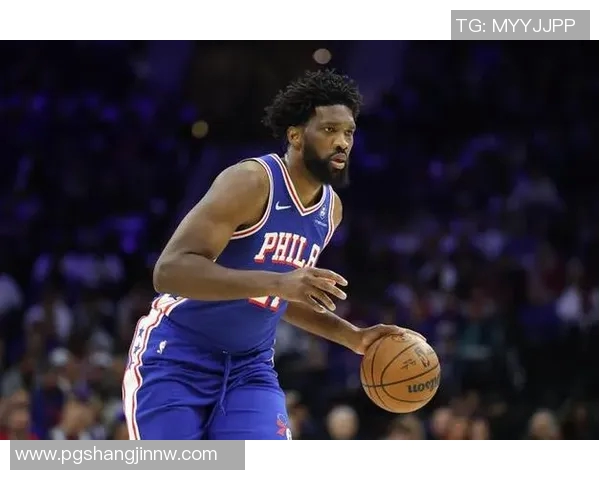 纳斯称赞恩比德表现出色关注赛后身体反应成新焦点